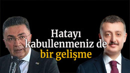 Büyükakın’a yüklendi Hatayı kabullenmeniz de bir gelişme